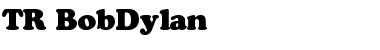 TR BobDylan Regular Font