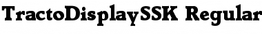 TractoDisplaySSK Regular Font