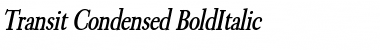 Transit Condensed BoldItalic