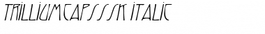 TrilliumCapsSSK Italic