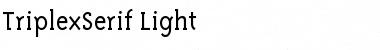 TriplexSerif-Light Light Font