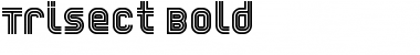 Trisect Bold Font