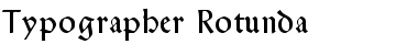 Typographer Rotunda Regular Font