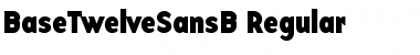 BaseTwelveSansB Regular Font