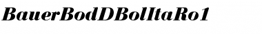 BauerBodDBolItaRo1 Regular Font