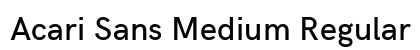 Acari Sans Medium Regular font free download