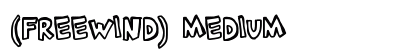 (FREEWIND) Medium Font Preview
