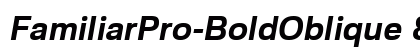 FamiliarPro-BoldOblique &amp; font free download