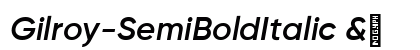 Gilroy-SemiBoldItalic &amp; font free download
