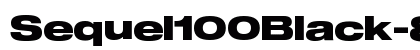 Sequel100Black-85 & Font Preview