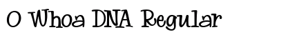 0 Whoa DNA Regular font free download