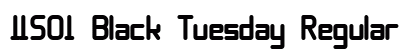 11S01 Black Tuesday Regular font free download