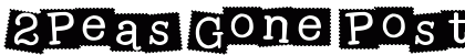 2Peas Gone Postal 2Peas Gone Postal font free download