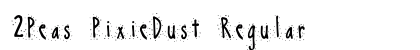 2Peas PixieDust Regular Font 2Peas PixieDust Regular Font Preview