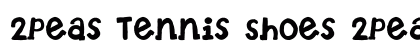 2Peas Tennis Shoes 2Peas Tennis Shoes Font Preview