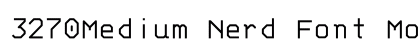 3270Medium Nerd Font Mono Medium font free download
