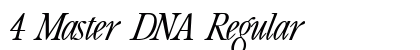 4 Master DNA Regular font free download