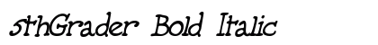 5thGrader Bold Italic font free download