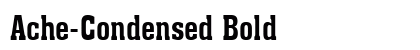 Ache-Condensed Bold Preview