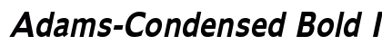 Adams-Condensed Bold Italic Preview