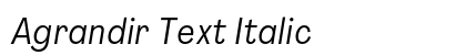 Agrandir Text Italic font free download