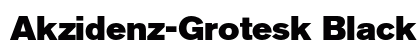 Akzidenz-Grotesk Black Bold Preview