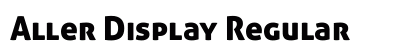 Aller Display Regular Font Preview