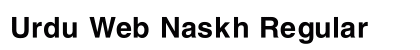 Urdu Web Naskh Regular Preview