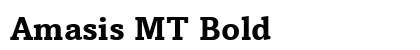 Amasis MT Bold font free download