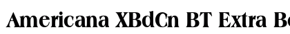 Americana XBdCn BT Extra Bold font free download
