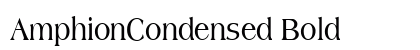 AmphionCondensed Bold Preview