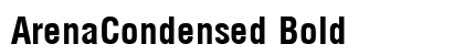 ArenaCondensed Bold Preview