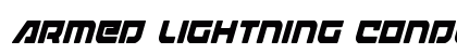 Armed Lightning Condensed Italic Condensed Italic Font Preview