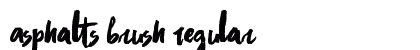 Asphalts Brush Regular Font Asphalts Brush Regular Font Preview