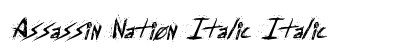 Assassin Nation Italic Italic