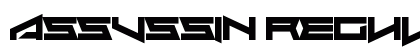 Assvssin Regular Font Assvssin Regular Font Preview