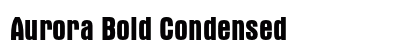 Aurora Bold Condensed Preview
