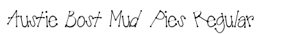 Austie Bost Mud Pies Regular Font Preview