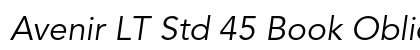 Avenir LT Std 45 Book Oblique Preview