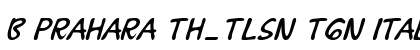 B Prahara TH_Tlsn Tgn Italic Preview