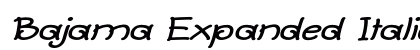 Bajama Expanded Italic Preview