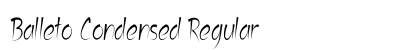 Balleto Condensed Regular Preview