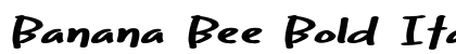 Banana Bee Bold Italic Preview