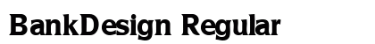 BankDesign Regular font free download