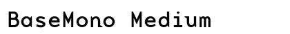 BaseMono Medium preview