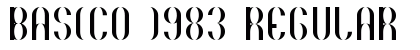 Basico 1983 Regular Font Basico 1983 Regular Font Preview