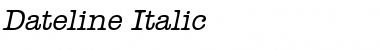 Dateline Italic