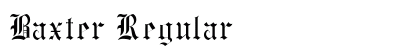 Baxter Regular font free download