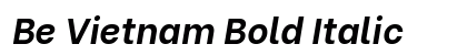 Be Vietnam Bold Italic Preview