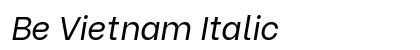 Be Vietnam Italic Preview